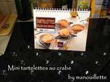 Mini tartelettes au crabe