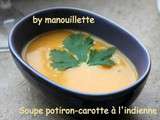 Soupe potiron - carotte à l'indienne