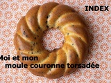 Moi et mon moule couronne torsadée