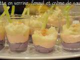 Verrine de Prunelle, fenouil et crème de saumon