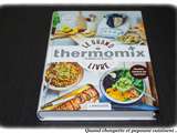 Il etait une fois ... le grand livre du thermomix