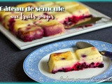 Gâteau de semoule aux fruits rouges