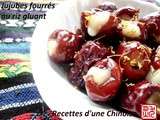 J-6: Grands jujubes fourrés au riz gluant 糯米红枣(心太软) nuòmǐ hóngzǎo