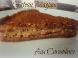 Gâteau Magique Aux Carambars