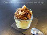 Crumble de pommes et poires au sirop