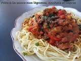 Pâtes sauce aux légumes, anchois et câpres