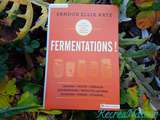 Coin Lecture RécréaNature : Fermentations ! Idée Lecture Durable à Offrir à Noël