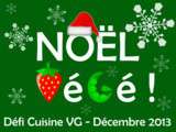 Défi cuisine, un Noël végé, les résultats