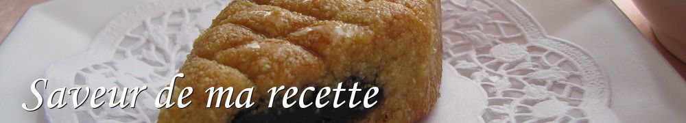 Recettes de Saveur de ma recette