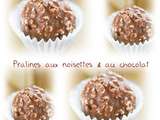 Pralines aux noisettes & au chocolat