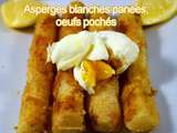 Asperges blanches panées, œufs pochés