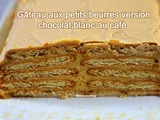 Gâteau aux petits beurres version chocolat blanc au café