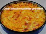 Gratin jambon coquillettes gourmand