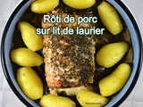 Rôti de porc sur lit de laurier