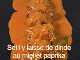 Sot l’y laisse de dinde sauté au paprika et miel