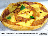 Tartes feuilletees creme curcuma - rillettes de poulet - fromages