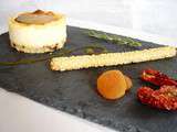 Cheesecake à la tomme de Savoie, base au romarin et tomates séchées, coulis d’abricot