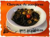 Buffet Halloween #1 : Cheveux de sorcière aux araignées (pâtes à l'encre de seiche)