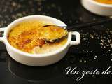 Zeste de... crème brûlée au foie gras