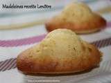 Madeleines comme autrefois Recette Lenôtre