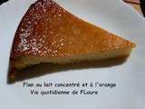 Flan au lait concentré et à l'orange