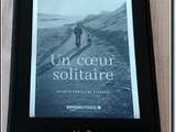 Lecture : Un cœur solitaire par McKENNA Christina