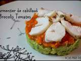 Parmentier de Cabillaud, Brocolis Tomates