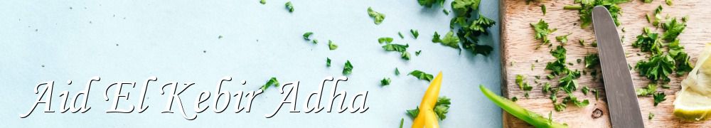 Recettes de Aid El Kebir Adha