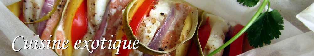 Recettes de Cuisine exotique