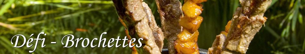 Recettes de Défi - Brochettes