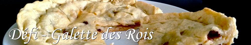 Recettes de Défi - Galette des Rois