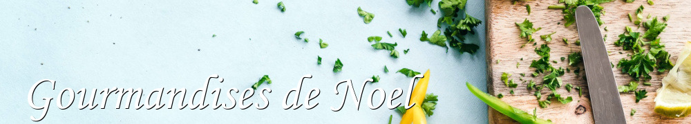 Recettes de Gourmandises de Noel